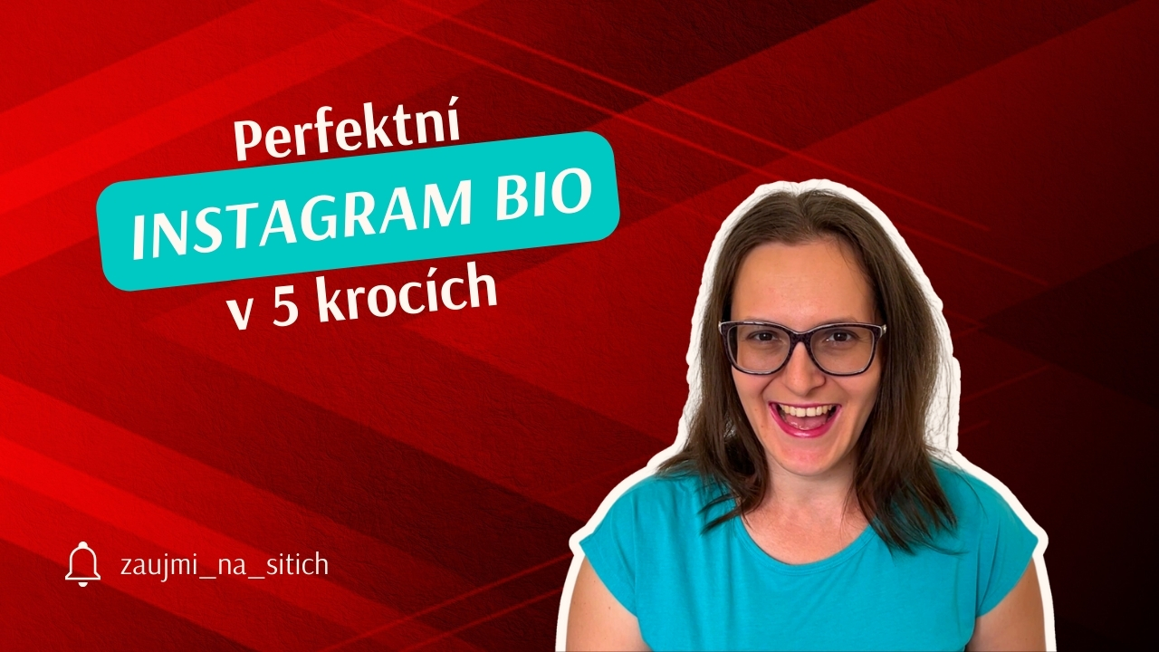 Perfektní Instagram BIO v 5 krocích