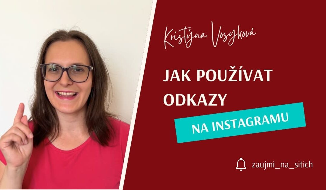 Jak používat odkazy na Instagramu pro zvýšení prodejů