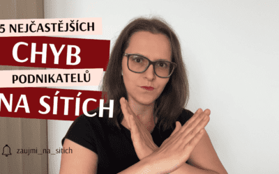 5 nejčastějších chyb podnikatelů na sociálních sítích a&nbsp;jak se jim vyhnout