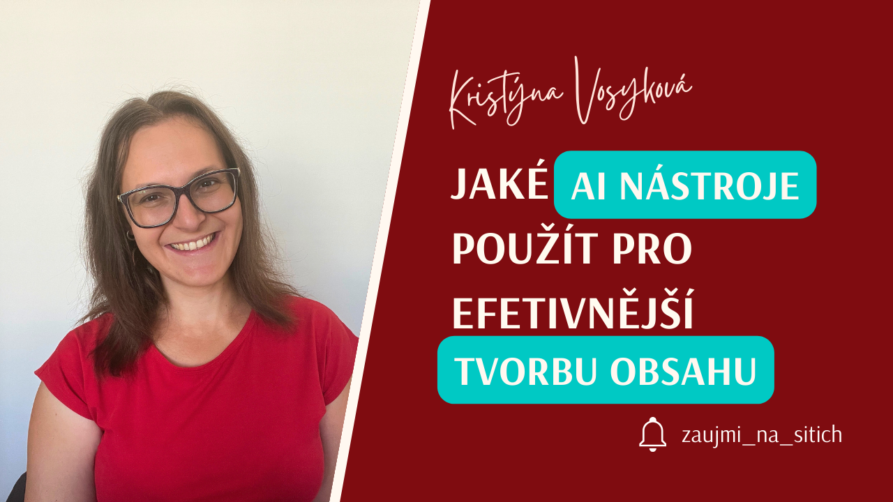 016-AI-Nastroje Jaké AI nástroje použít pro efektivnější tvorbu obsahu