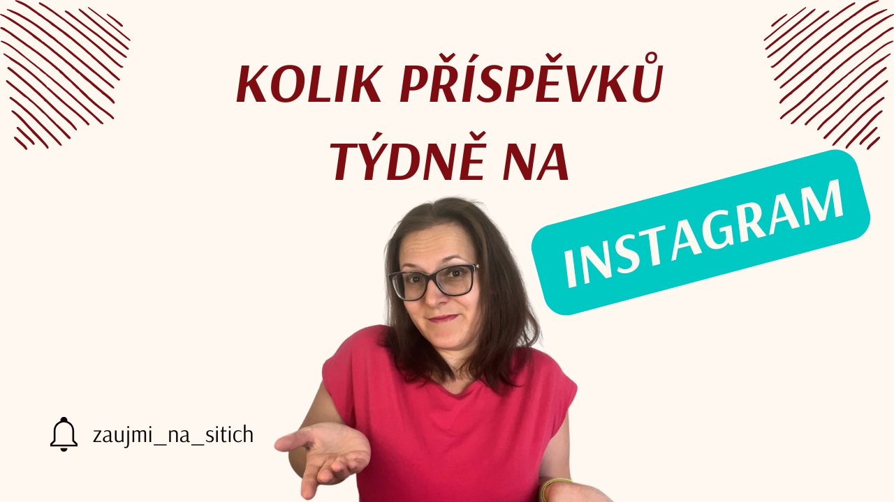 033-Kolik-prispevku-na-IG Kolik příspěvků týdně na Instagram