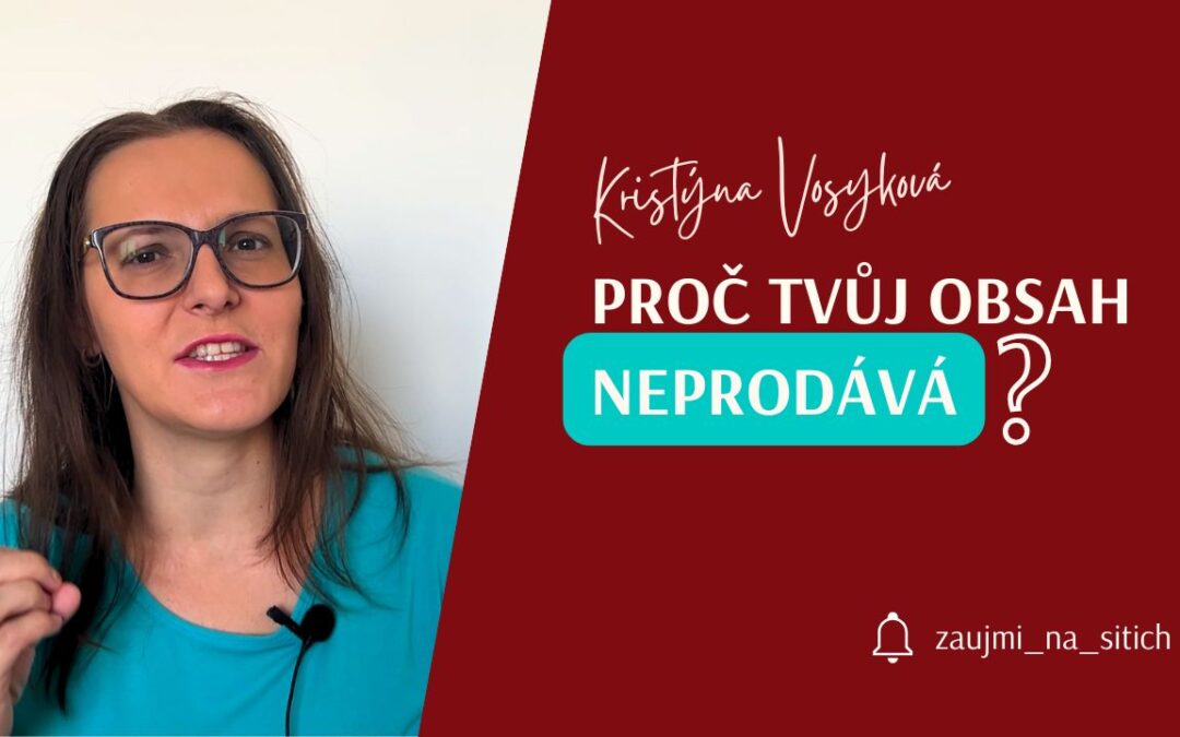 3 důvody, proč váš obsah nepřináší prodeje (a jak to změnit)