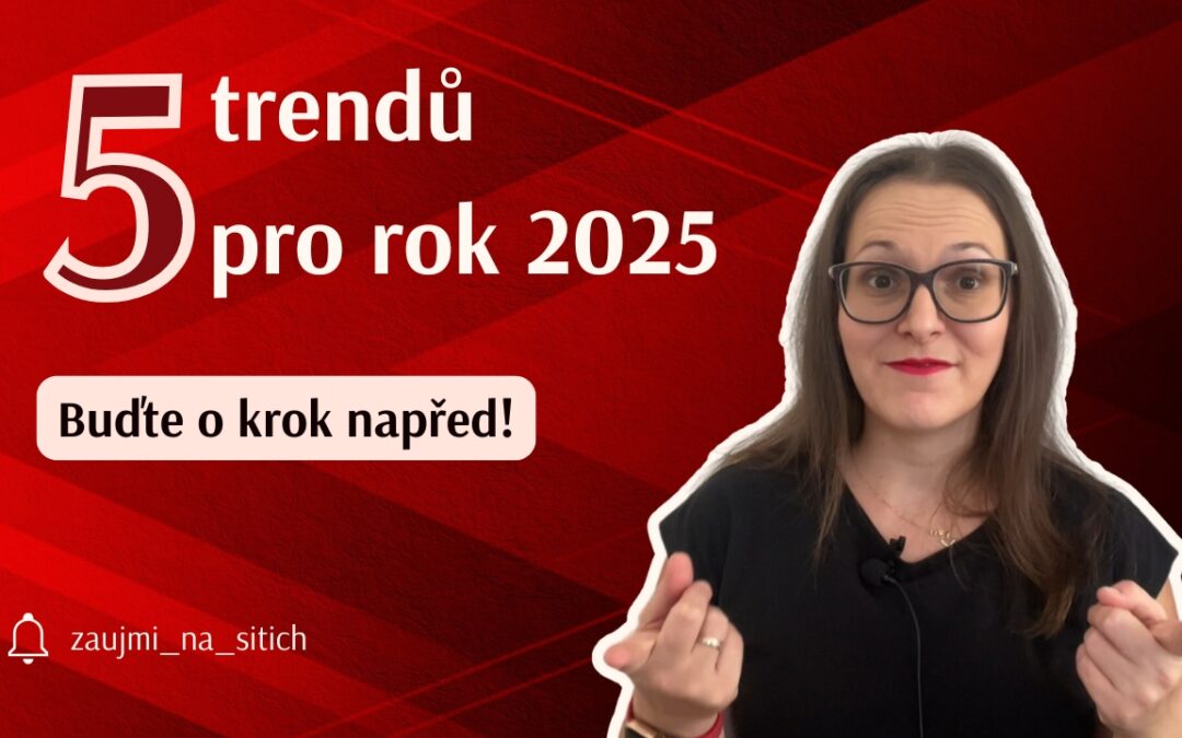 Top 5 trendů v obsahovém marketingu pro rok 2025: Jak osobní značka mění pravidla hry