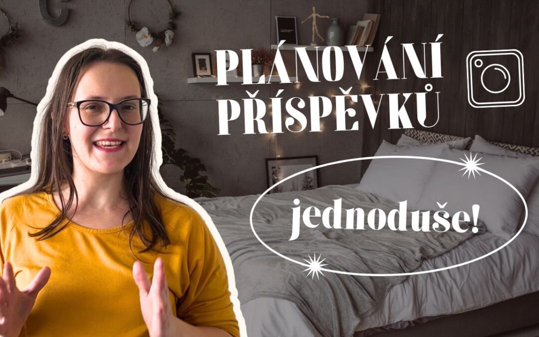 Jak naplánovat příspěvek na Instagramu
