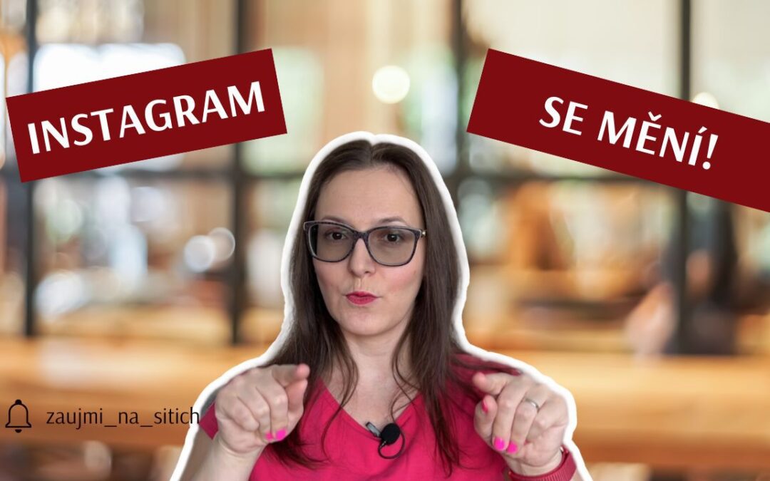 5 novinek na Instagramu v&nbsp;roce 2025, které musíte znát!