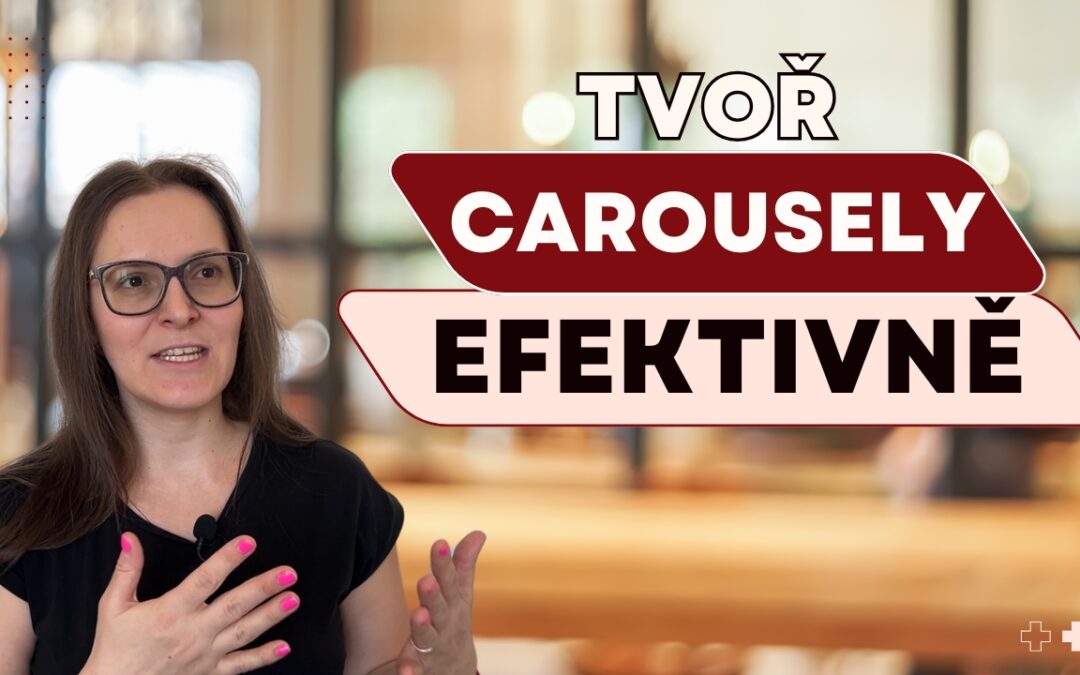 Tvoř carousely efektivně