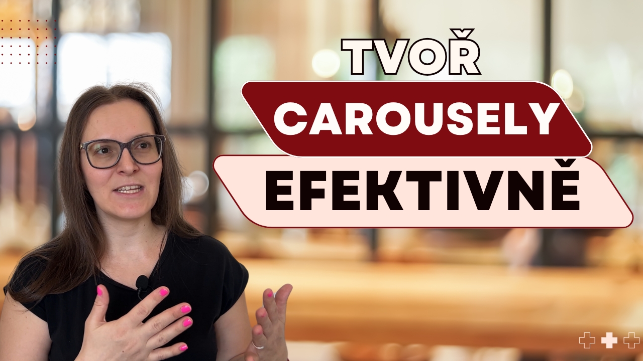 Tvoř carousely efektivně